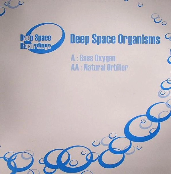 DEEP SPACE ORGANISMS / BASS OXYGEN / NATURAL ORBITER