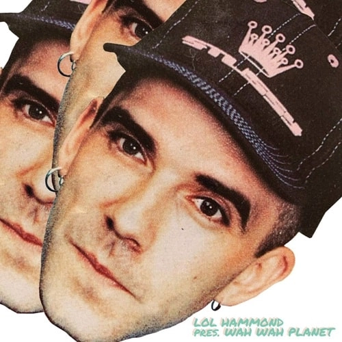 LOL HAMMOND / PRESENTS WAH WAH PLANET