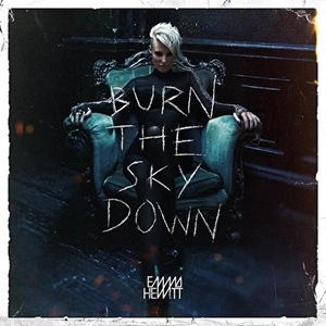 EMMA HEWITT / BURN THE SKY DOWN