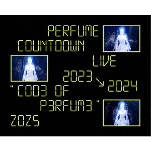 Perfume / パフューム / "Perfume Countdown Live 2023→2024 “COD3 OF P3RFUM3"" ZOZ5"