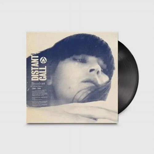 BROADCAST / ブロードキャスト / DISTANT CALL - COLLECTED DEMOS 2000 - 2006 (LP)