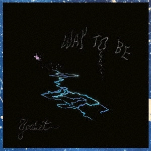 YOUBET / ユーベット / WAY TO BE