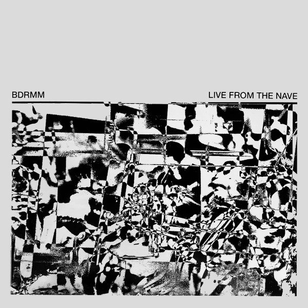 BDRMM / ベッドルーム / LIVE FROM THE NAVE