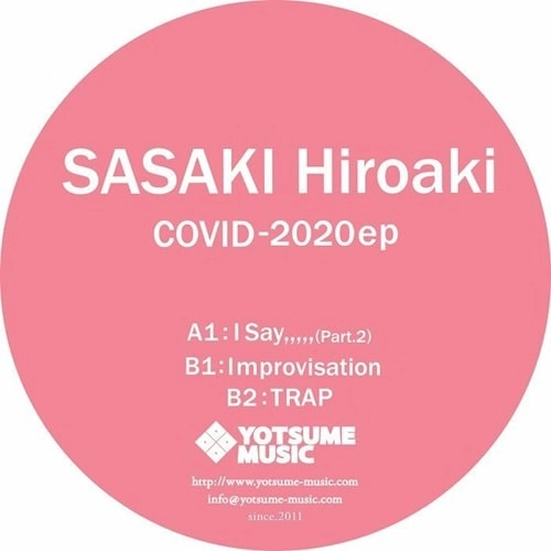 SASAKI HIROAKI / COVID 2020 EP (12")