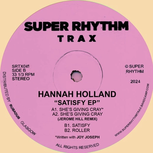 HANNAH HOLLAND FT. JOY JOSEPH  / SATISFY EP