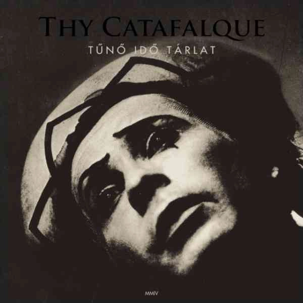THY CATAFALQUE / TUNO IDO TARLAT