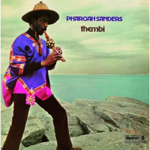 PHAROAH SANDERS / ファラオ・サンダース / THEMBI