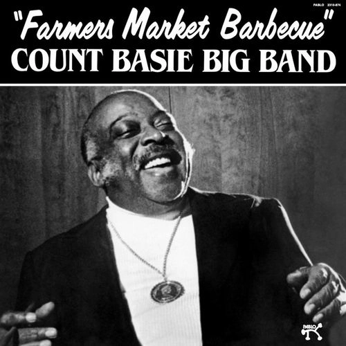 COUNT BASIE / カウント・ベイシー / FARMER'S MARKET BARBECUE