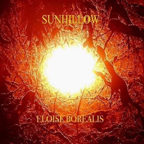 SUNHILLOW / ELOISE BOREALIS