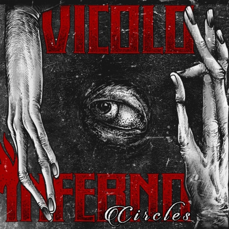 VICOLO INFERNO / CIRCLES