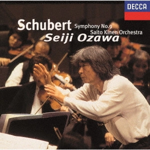 SEIJI OZAWA / 小澤征爾 / シューベルト:交響曲第9番≪ザ・グレイト≫