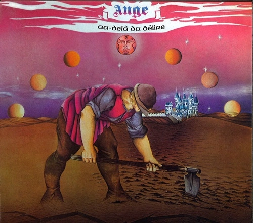 ANGE (PROG) / アンジュ / AU-DELA DU DELIRE - 2024 REMASTER