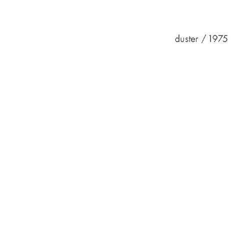 DUSTER / ダスター / 1975 (12" / LTD. MOSTLY GHOST WHITE VINYL)