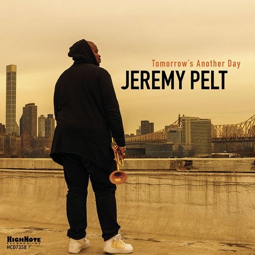 JEREMY PELT / ジェレミー・ペルト / TOMORROW'S ANOTHER DAY