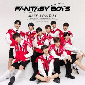 FANTASY BOYS / MAKE A FANTASY