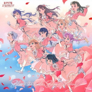 蓮ノ空女学院スクールアイドルクラブ / "Bloom the smile, Bloom the dream!" / BLOOM THE SMILE. BLOOM THE DREAM!