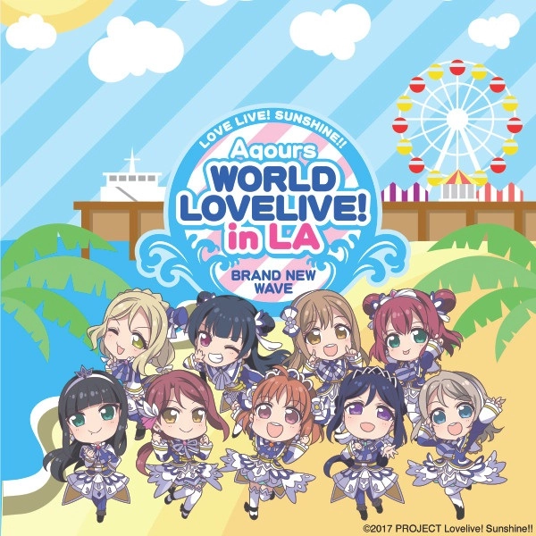 Aqours / LOVE LIVE! SUNSHINE!! AQOURS WORLD LOVELIVE! IN LA BRAND NEW WAVE（3LP） / LOVE LIVE! SUNSHINE!! AQOURS WORLD LOVELIVE! IN LA BRAND NEW WAVE(3LP)