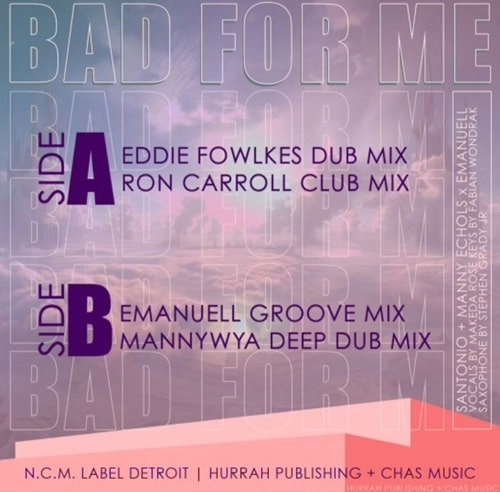 SANTONIO ECHOLS/RON CARROLL/EDDIE FOWLKES / BAD FOR ME