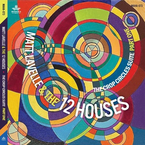 MATT LAVELLE / CROP CIRCLE SUITE PART ONE