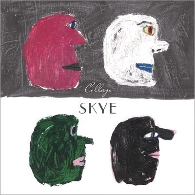 SKYE (JPN) / Collage