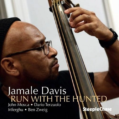 JAMALE DAVIS / ジャマレ・デイヴィス / RUN WITH THE HUNTED