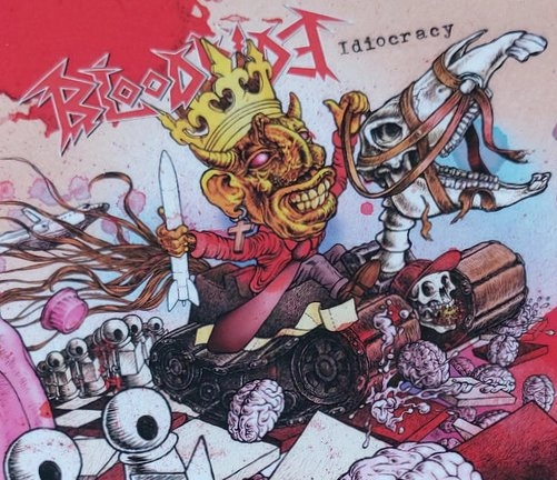 BLOODRIDE / ブラッドライド / IDIOCRACY