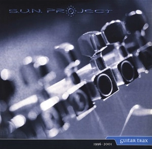 S.U.N.PROJECT / GUITAR TRAX 1996-2001