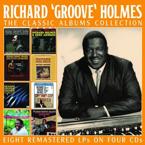 RICHARD GROOVE HOLMES / リチャード・グルーヴ・ホルムズ / THE CLASSIC ALBUMS COLLECTION / CLASSIC ALBUMS COLLECTION