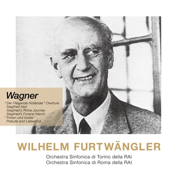 WILHELM FURTWANGLER / ヴィルヘルム・フルトヴェングラー / ワーグナー：名演集