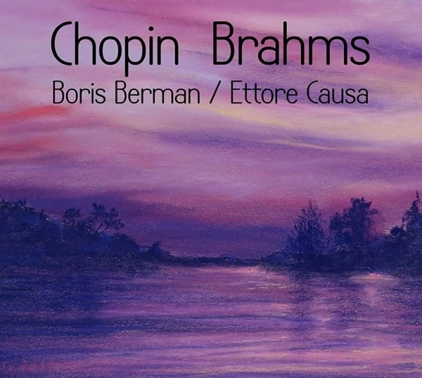 ETTORE CAUSA / エットーレ・コーザ / CHOPIN:CELLO SONATA/BRAHMS:VIOLIN SONATA NO.1 VIOLA TRANSCRIPTION