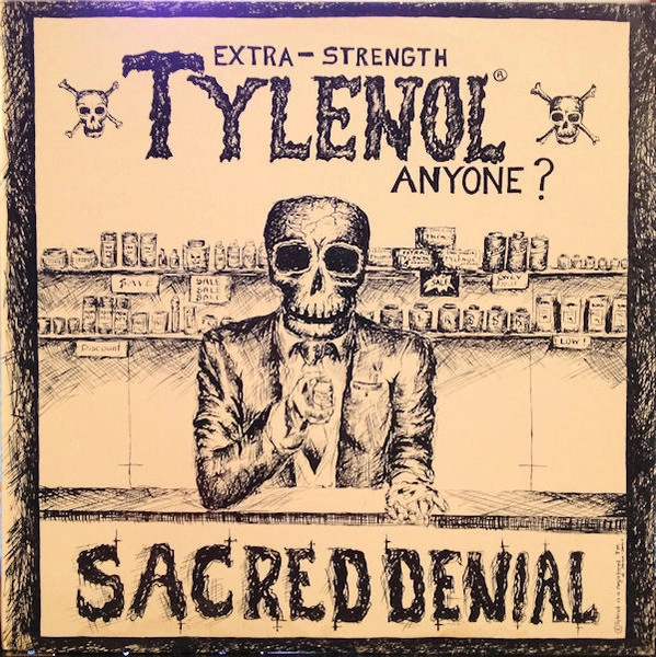 SACRED DENIAL / EXTRA-STRENGTH TYLENOL ANYONE ?