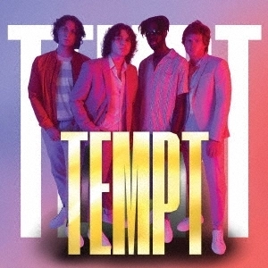 TEMPT / テンプト / テンプト革命 / TEMPT
