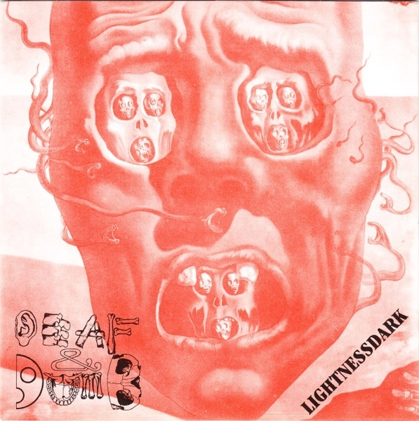 DEAF & DUMB / LIGHTNESSDARK