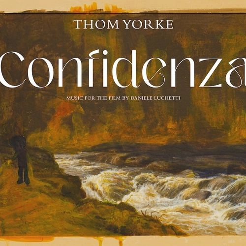 THOM YORKE / トム・ヨーク / コンフィデンツァ