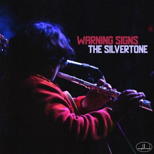 SILVERTONE / WARNING SINGS