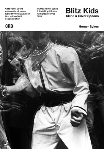 HOMER SYKES / BLITZ KIDS SKINS & SILVER SPOONS (ZINE)