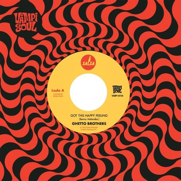 GHETTO BROTHERS / ゲットー・ブラザーズ / GOT THIS HAPPY FEELING/GIRL FROM THE MOUNTAIN