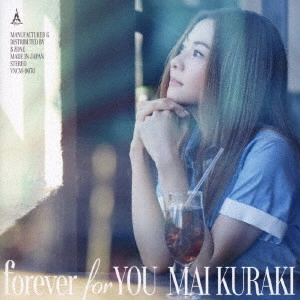 MAI KURAKI / 倉木麻衣 / forever for YOU / FOREVER FOR YOU