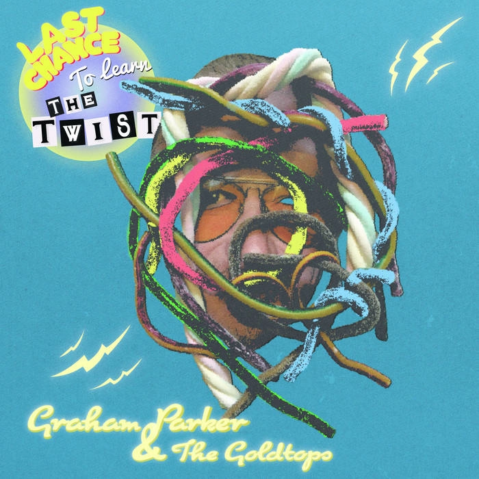GRAHAM PARKER / グレアム・パーカー / LAST CHANCE TO LEARN THE TWIST (CD)