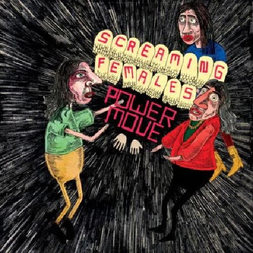 SCREAMING FEMALES / スクリーミングフィメイルズ / POWER MOVE (GREEN VINYL)