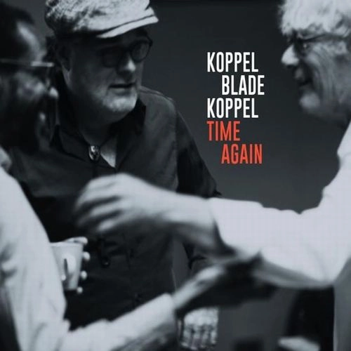 BENJAMIN KOPPEL / ベンジャミン・コッペル / TIME AGAIN