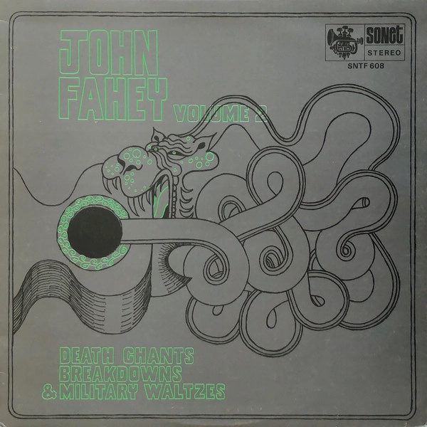 JOHN FAHEY / ジョン・フェイヒイ / VOLUME 2 / DEATH CHANTS, BREAKDOWNS & MILITARY WALTZES