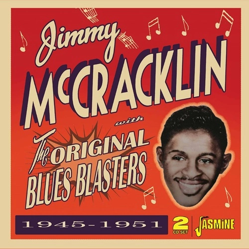 JIMMY MCCRACKIN / ORIGINAL BLUES BLASTERS 1945-1951
