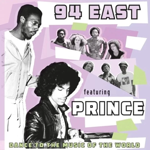 94 EAST FEAT.PRINCE / DANCE TO THE MUSIC OF THE WORLD (PURPLE VINYL LP) / DANCE TO THE MUSIC OF THE WORLD