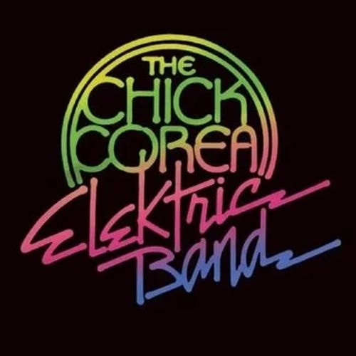 CHICK COREA / チック・コリア / CHICK COREA ELEKTRIC BAND