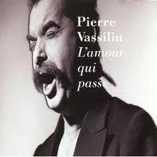PIERRE VASSILIU / ピエール・ヴァッシリウ / L'AMOUR QUI PASSE