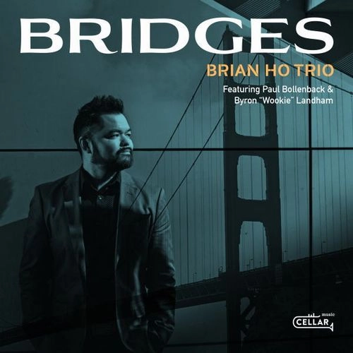 BRIAN HO  / ブライアン・ホー / BRIDGES