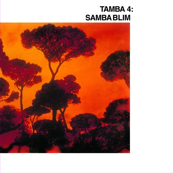 TAMBA 4 / タンバ 4 / SAMBA BLIM