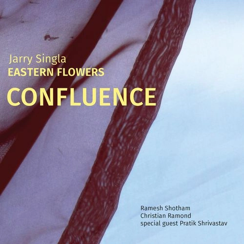 JARRY SINGLA / ジャリー・シングラ / CONFLUENCE