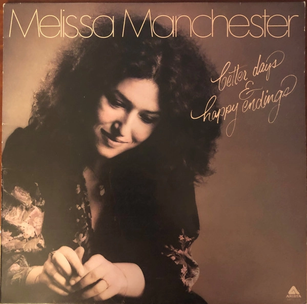 MELISSA MANCHESTER / メリッサ・マンチェスター / BETTER DAYS & HAPPY ENDINGS